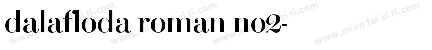 dalafloda roman no2字体转换
